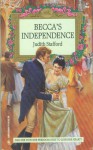 Becca's Independence - Judith Stafford