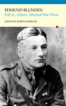 Fall in, Ghosts: The War Prose of Edmund Blunden - Edmund Blunden, Robyn Marsack