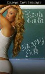 Educating Emily - Beverly Havlir