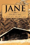 Jane: When Memories Pause - Elaine Benson