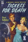 Tickets For Death - Brett Halliday