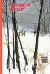 Snowbound Mystery (Boxcar Children) - Gertrude Chandler Warner