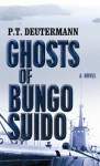 Ghosts of Bungo Suido - P.T. Deutermann