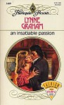 An Insatiable Passion (Harlequin Presents, #1409) - Lynne Graham