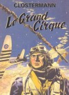 Le Grand Cirque - Pierre Clostermann