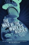 The War of the Worlds Murder (Disaster Series) - Max Allan Collins