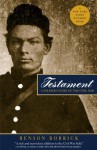 Testament: A Soldier's Story of the Civil War - Benson Bobrick, Benjamin Webb Baker