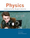 Physics Laboratory Experiments - Jerry D. Wilson, Cecilia A. Hernández