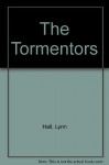 The Tormentors - Lynn Hall