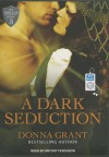 A Dark Seduction - Donna Grant, Antony Ferguson