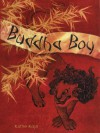 Buddha Boy - Kathe Koja