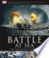 Battle at Sea - R.G. Grant