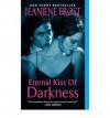 Eternal Kiss of Darkness - Jeaniene Frost