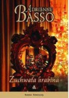 Zuchwała hrabina - Adrienne Basso