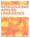 Introducing Applied Linguistics: Concepts and Skills - Susan Hunston, David Oakey