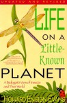 Life on a Little Known Planet: A Biologist's View of Insects and Their World - Howard E. Evans, Arnold Clapman