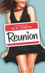 Reunion - M.R. Joseph