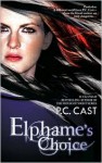 Elphame's Choice - P.C. Cast