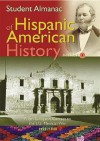 Student Almanac of Hispanic American History: Volume 1 & 2 - Greenwood Press