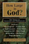 How Large is God?: The Voices of Scientists and Theologians - John Marks Templeton