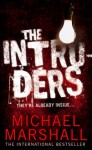 The Intruders - Michael Marshall