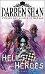 Hell's Heroes (The Demonata, #10) - Darren Shan
