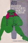 Rather a Common Sort of Crime - Joyce Porter