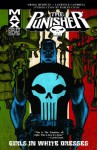 The Punisher MAX, Vol. 11: Girls in White Dresses - Gregg Hurwitz, Laurence Campbell