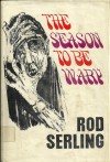 The Season to Be Wary - Rod Serling