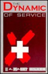 Dynamic of Service - A. Wilkes