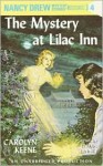 The Mystery at Lilac Inn - Carolyn Keene