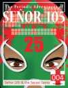 Señor 105 and the Secret Santa - Stuart Douglas