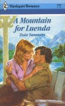 A Mountain for Luenda - Essie Summers