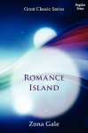 Romance Island - Zona Gale