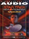 Restoration (Star Trek: New Frontier: Excalibur, #3) - Peter David, Joe Morton