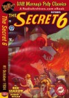 The Secret 6 #1 October 1934 - Robert J. Hogan, RadioArchives.com