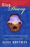 Blue Diary - Alice Hoffman