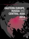 Eastern Europe, Russia and Central Asia 2014 - Europa Publications