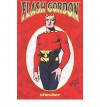 Alex Raymond's Flash Gordon, Vol. 1 - Alex Raymond