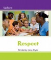 Respect Respect - Kimberley Jane Pryor, Debbie Gallagher