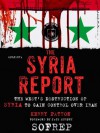 The Syria Report: The West's Destruction of Syria to Gain Control Over Iran (SOFREP) - Kerry Patton, SOFREP, Jack Murphy, Brandon Webb