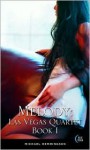 Melody: Las Vegas Quartet Book I - Michael Hemmingson