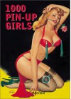 1000 Pin-Up Girls - Burkhard Riemschneider, Harald Hellmann, Various