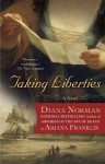 Taking Liberties - Diana Norman