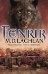 Fenrir - M.D. Lachlan