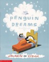 Penguin Dreams - J. Otto Seibold, Vivian L. Walsh