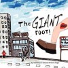 The Giant Foot - Christopher Schmidt