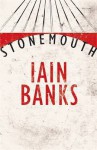 Stonemouth - Iain Banks