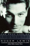 The Real Life of Laurence Olivier - Roger Lewis