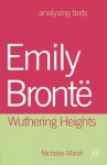 Emily Brontë: Wuthering Heights - Nicholas Marsh